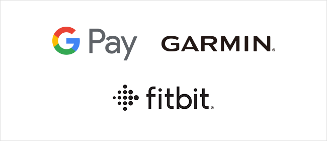 Google Pay　GARMIN　fitbit