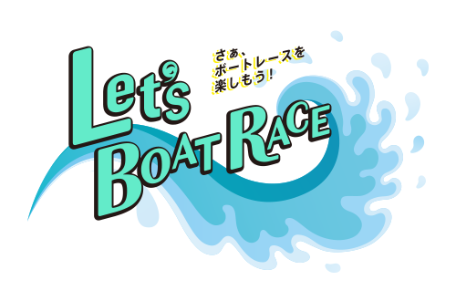 Letes BOATRACE A{[g[XyI